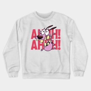 courage dog - ahh ahh ahh Crewneck Sweatshirt